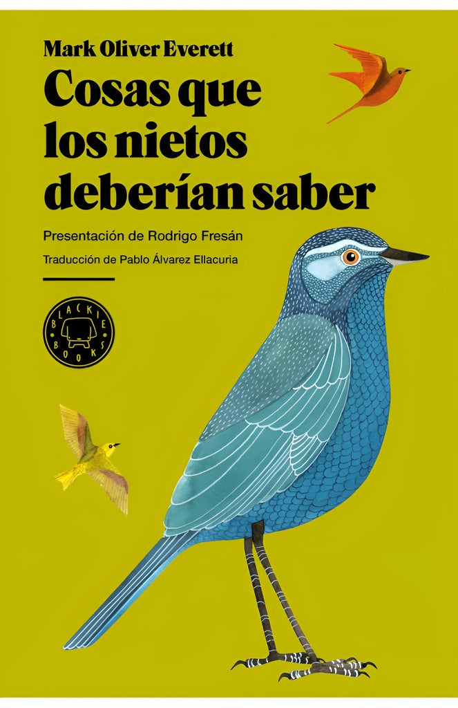 Cosas que los nietos deberían saber | MARK OLIVER EVERETT