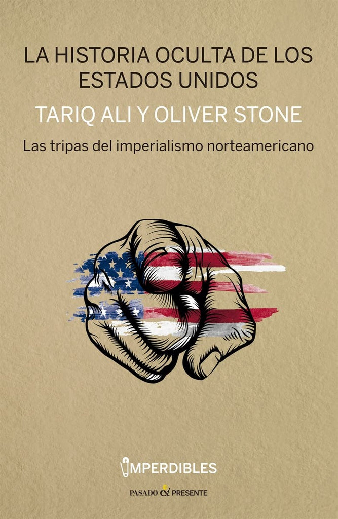 La historia oculta de los Estados Unidos
| TARIQ ALI