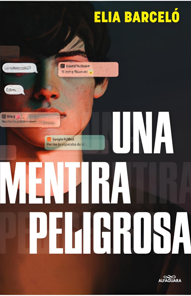 Una mentira peligrosa | Elia Barceló
