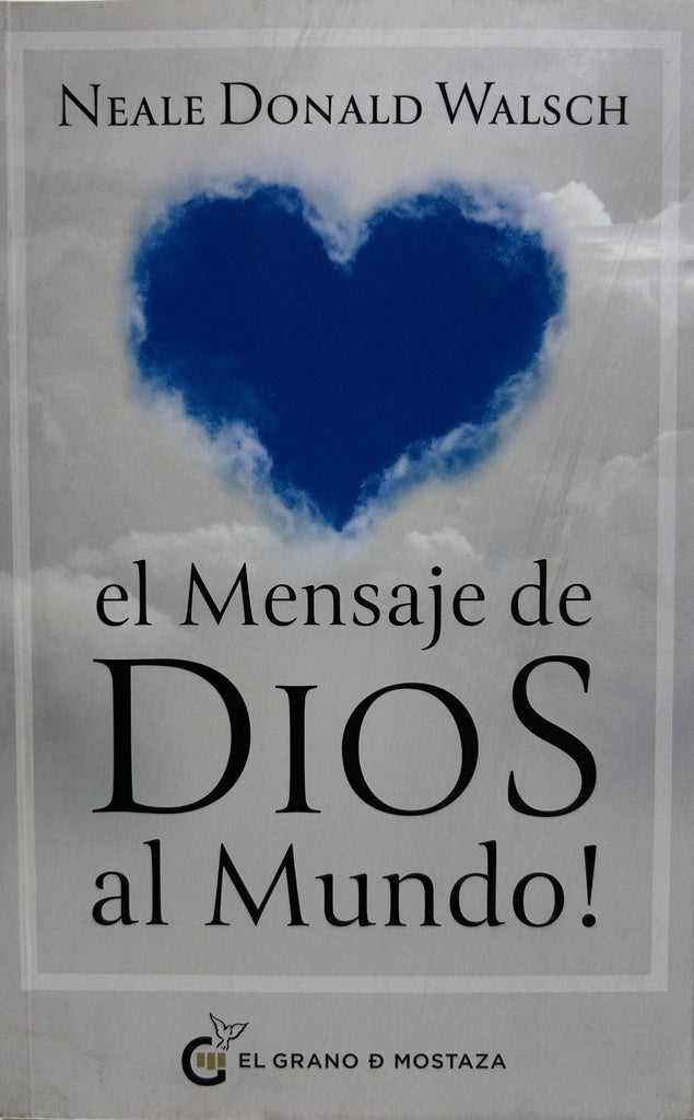 EL MENSAJE DE DIOS AL MUNDO | SIN ASIGNAR