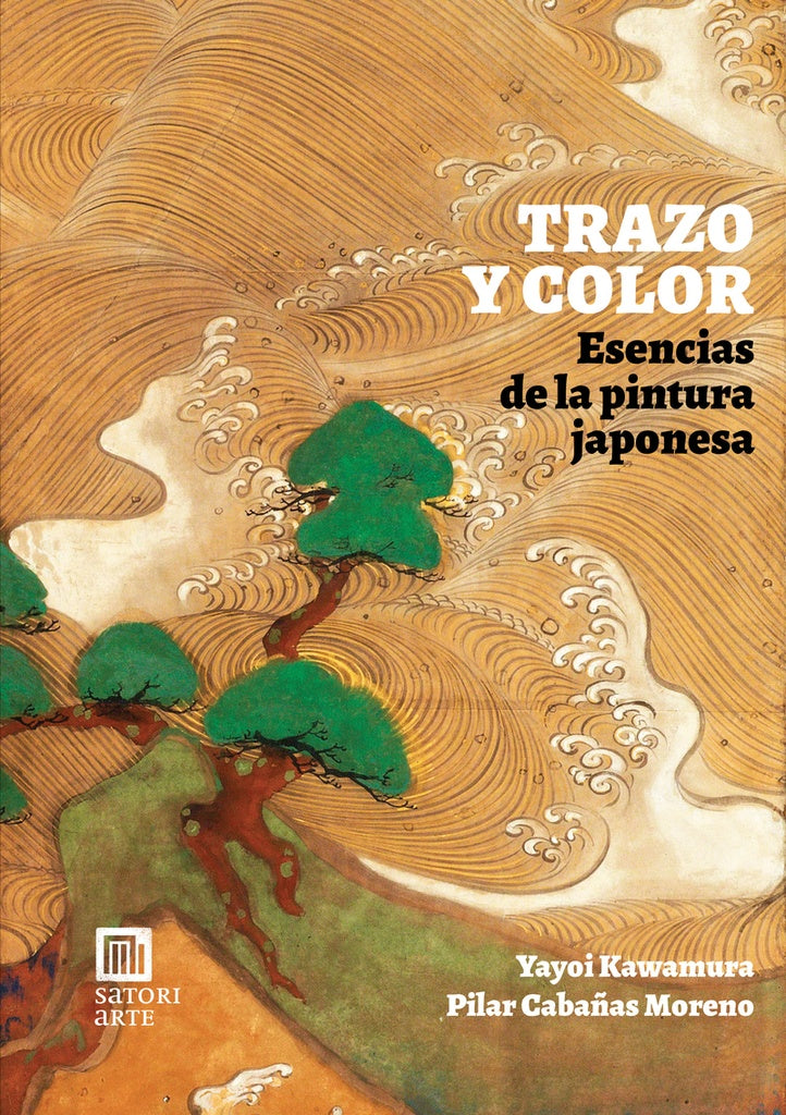 TRAZO Y COLOR. ESENCIAS DE LA PINTURA JAPONESA | SIN ASIGNAR