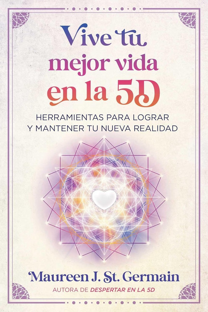 VIVE TU MEJOR VIDA EN LA 5D | SIN ASIGNAR