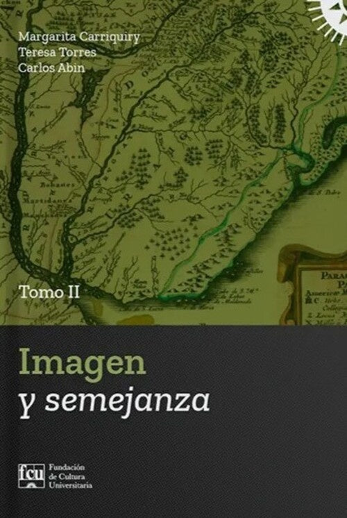 Imagen y semjanza. Tomo 2 | MARGARITA/ TORRES TERESA/ ABIN CARLOS CARRIQUIRY