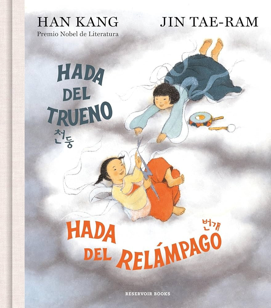 Hada del trueno, hada del relámpago | HAN KANG