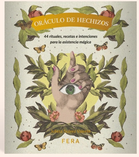 Oráculo de hechizos | Miranda Guerrero Julieta Suárez Valente