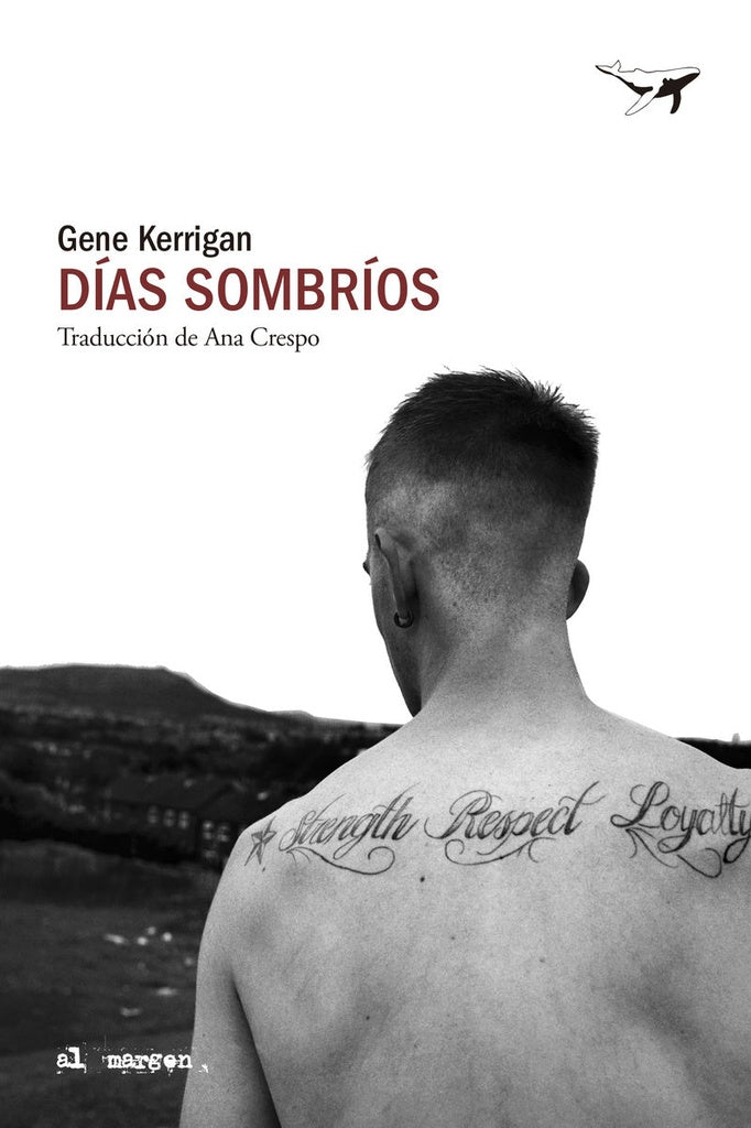 DIAS SOMBRIOS | GENE KERRIGAN