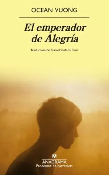 EMPERADOR DE ALEGRIA, EL | Ocean Vuong
