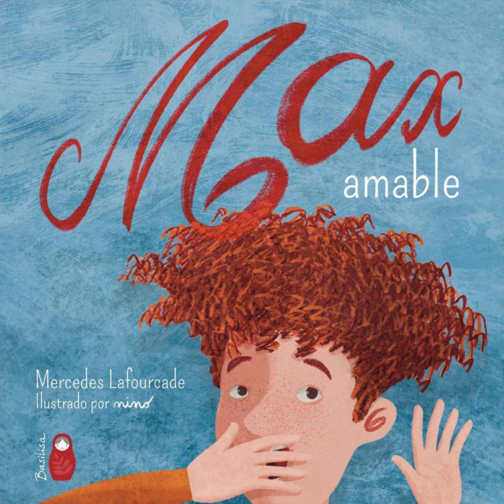 Max amable. Accesible para niños con dislexia | MERCEDES LAFOURCADE