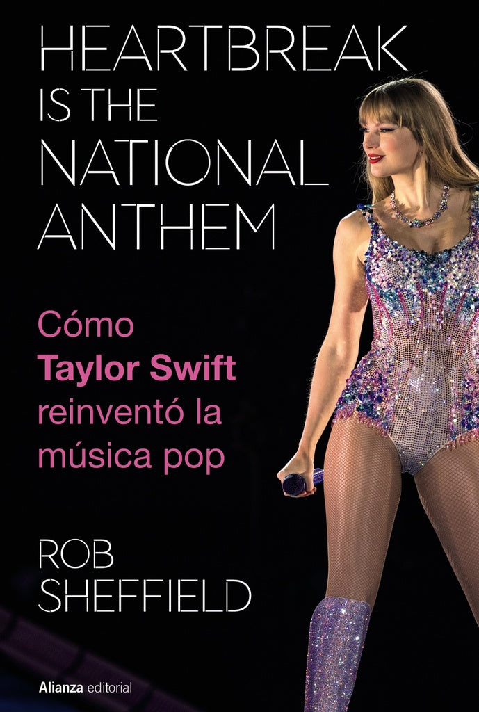 Heartbreak is the National Anthem Como Taylor Swift reinvento | SIN ASIGNAR