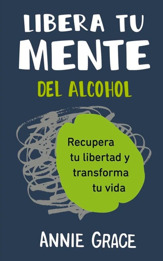 Libera tu mente del alcohol | SIN ASIGNAR