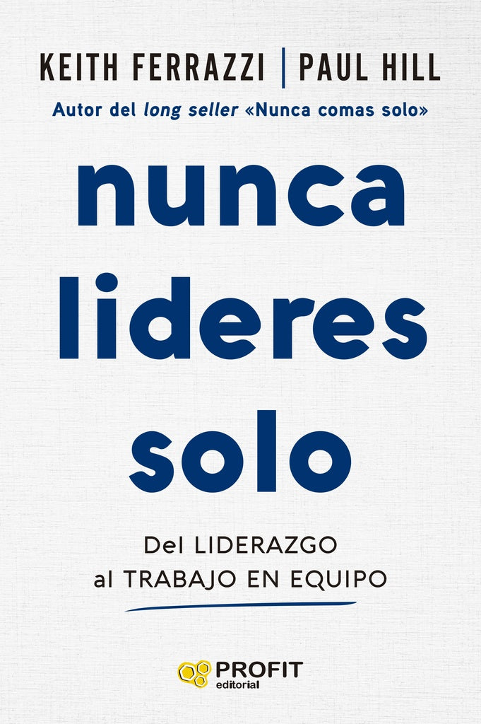 Nunca lideres solo | SIN ASIGNAR