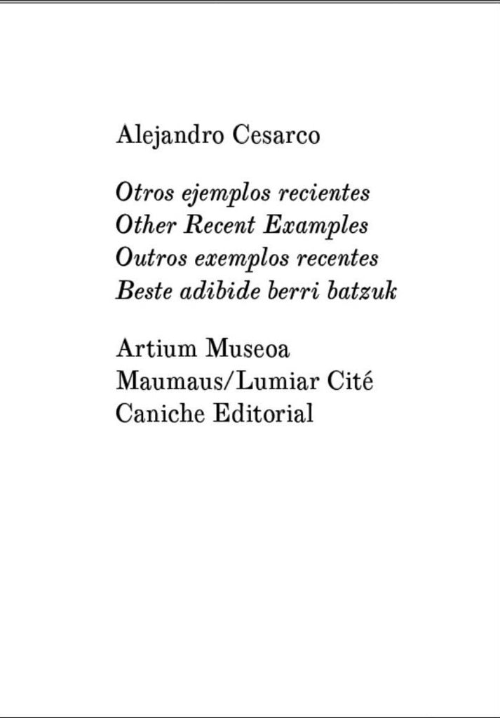 OTROS EJEMPLOS RECIENTES | ALEJANDRO CESARCO