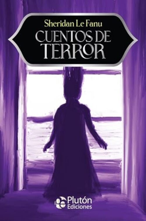 Cuentos de terror | Sheridan Le Fanu