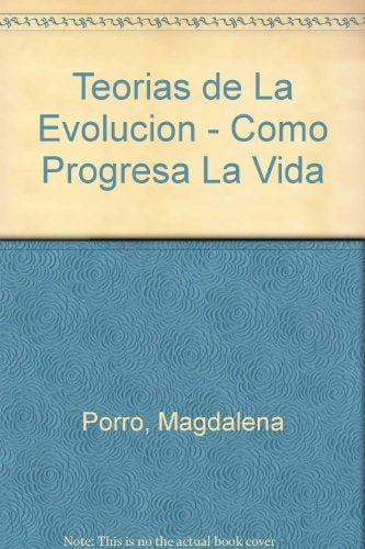 TEORIAS DE LA EVOLUCION | MAGDALENA PORRO