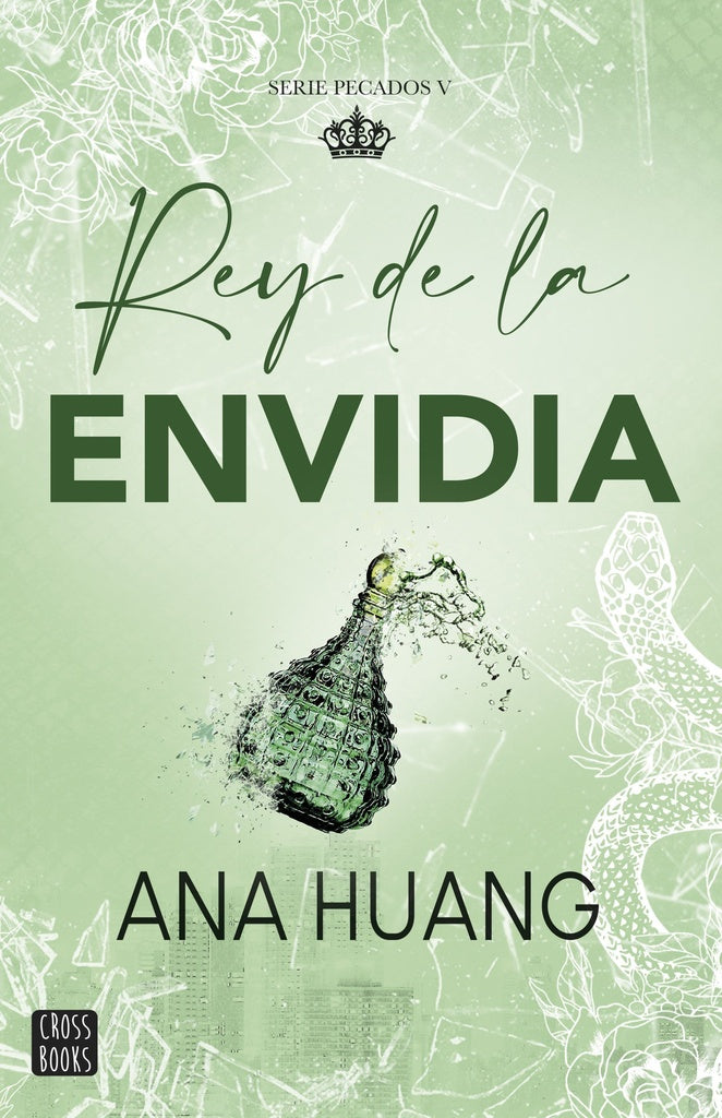 Rey de la envidia (Pecados 5) | Ana Huang
