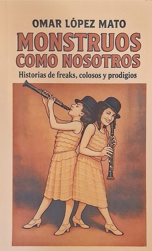 MONSTRUOS COMO NOSOTROS | OMAR R. LOPEZ MATO