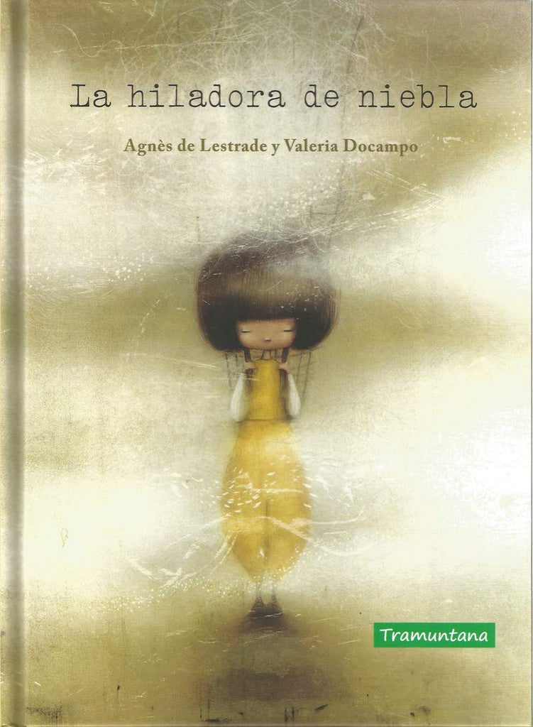 La hiladora de niebla | AGNES DE LESTRADE