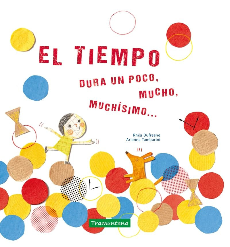 El tiempo | RHEA DUFRESNE