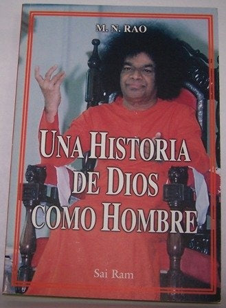 UNA HISTORIA DE DIOS COMO HOMBRE | M.N. RAO