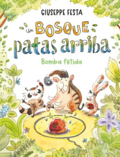 BOSQUE PATAS ARRIBA, UN | GIUSEPPE FESTA