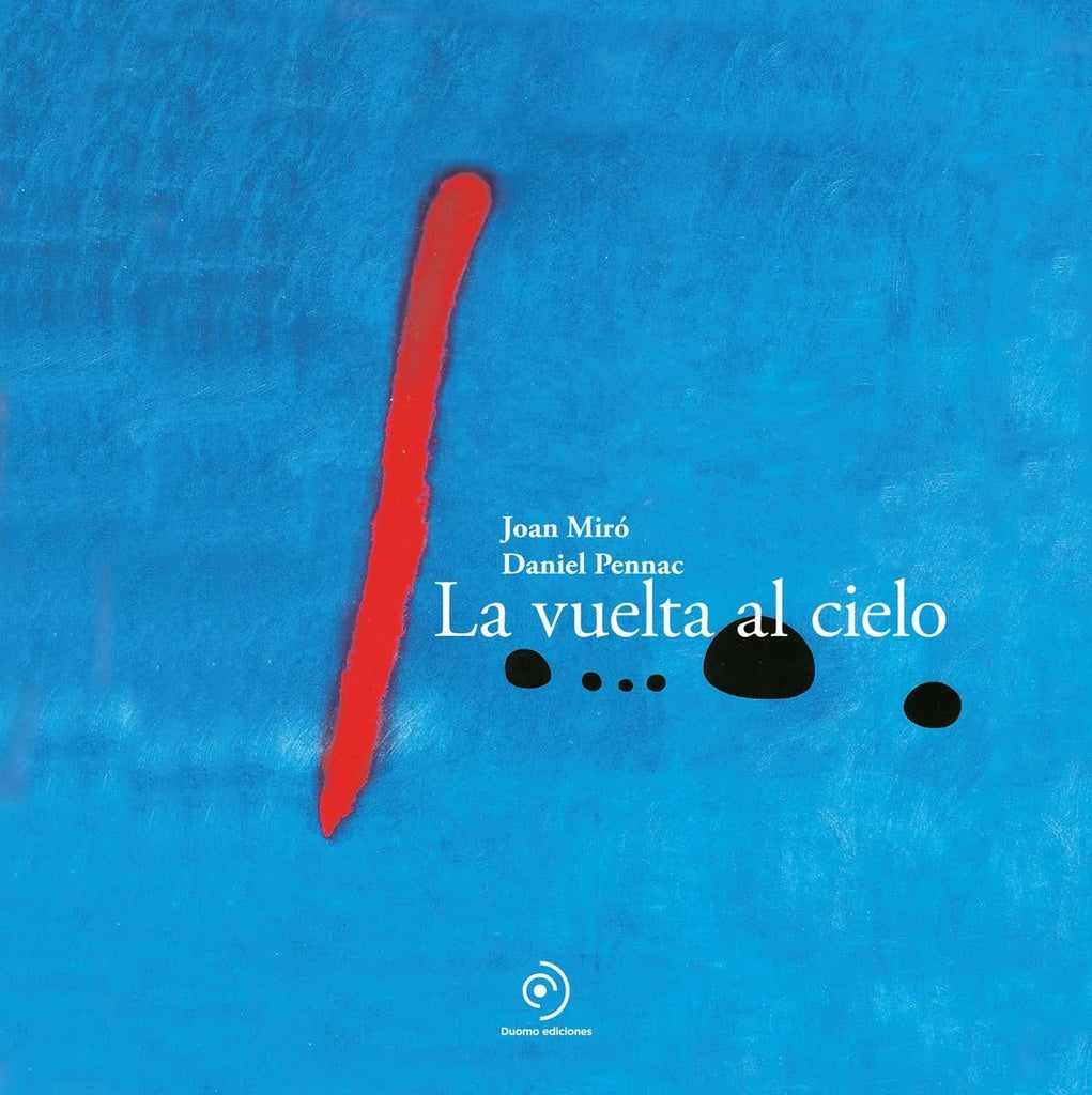 VUELTA AL CIELO, LA | JOAN/ PENNAC DANIEL MIRO