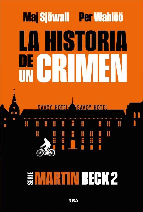 HISTORIA DE UN CRIMEN 2, LA | MAJ SJOWALL - PER WAHLOO