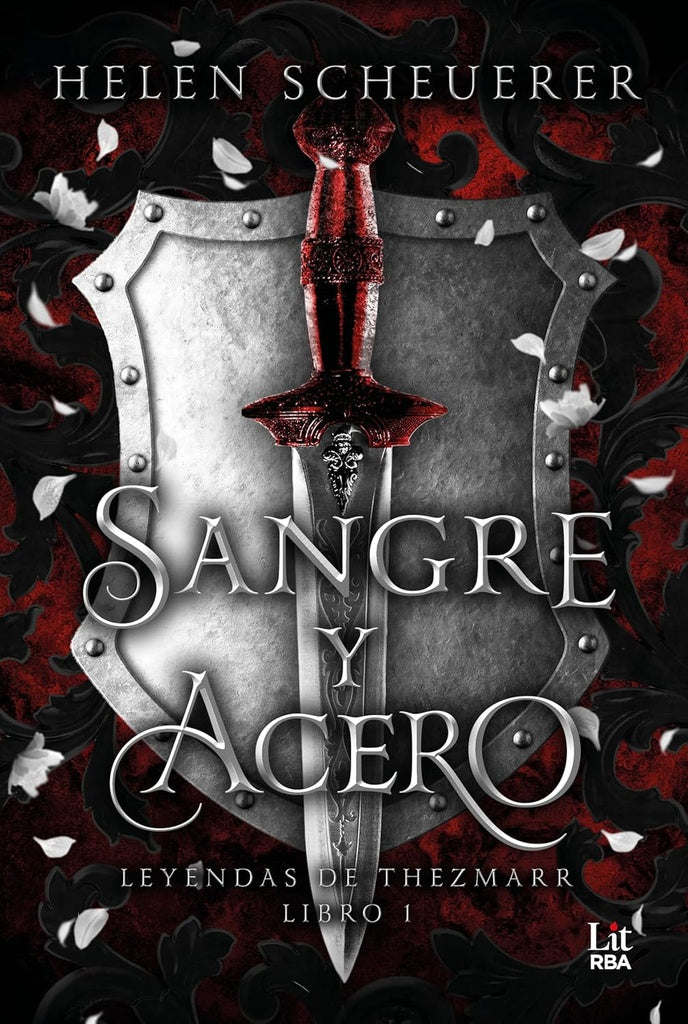 SANGRE Y ACERO | HELEN SCHEUERER