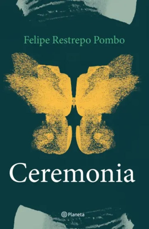 CEREMONIA | FELIPE RESTREPO POMBO