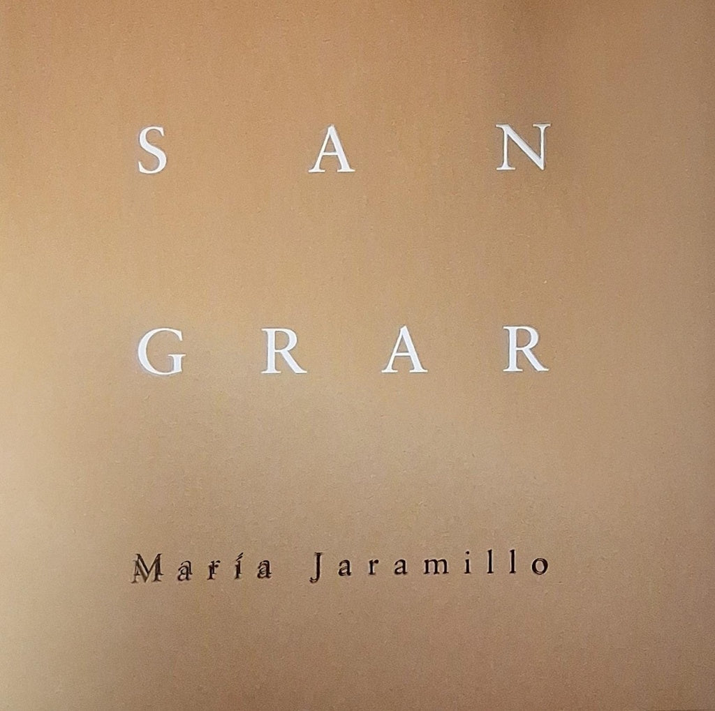 Sangrar | María Jaramillo