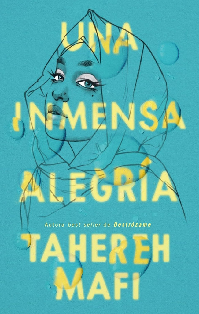 Una inmensa alegría | TAHEREH MAFI