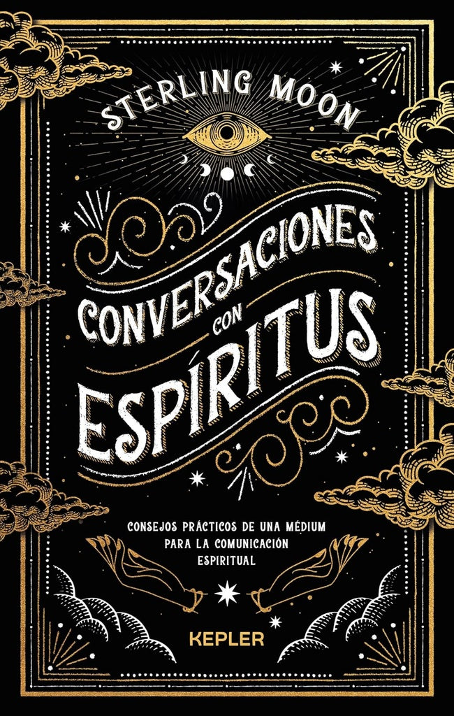 Conversaciones con espíritus | Sterling Moon