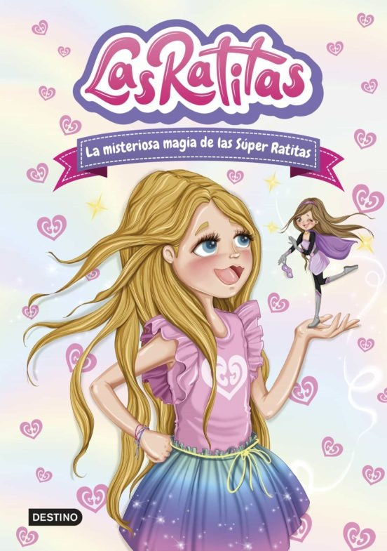 Las ratitas 3. La misteriosa magia de las Súper Ratitas | Las Ratitas