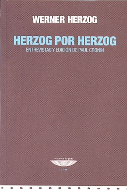 Herzog por Herzog | WERNER HERZOG
