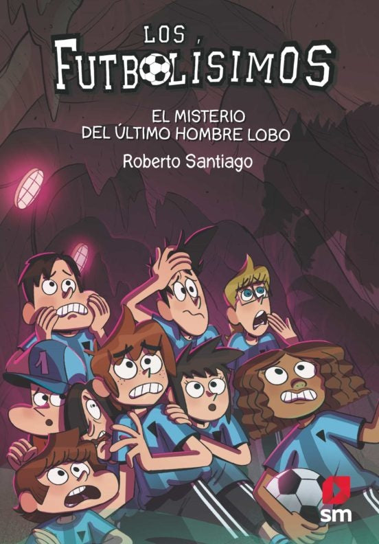 Los Futbolísimos 16. El misterio del último hombre lobo | ROBERTO SANTIAGO