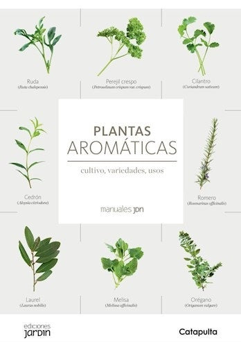 Manuales Jardín: Plantas aromáticas | CATAPULTA EDITORES