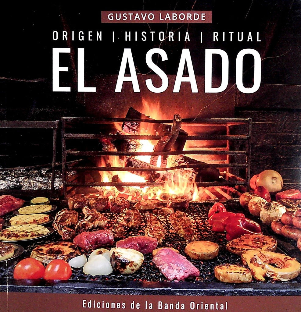 El asado | GUSTAVO LABORDE