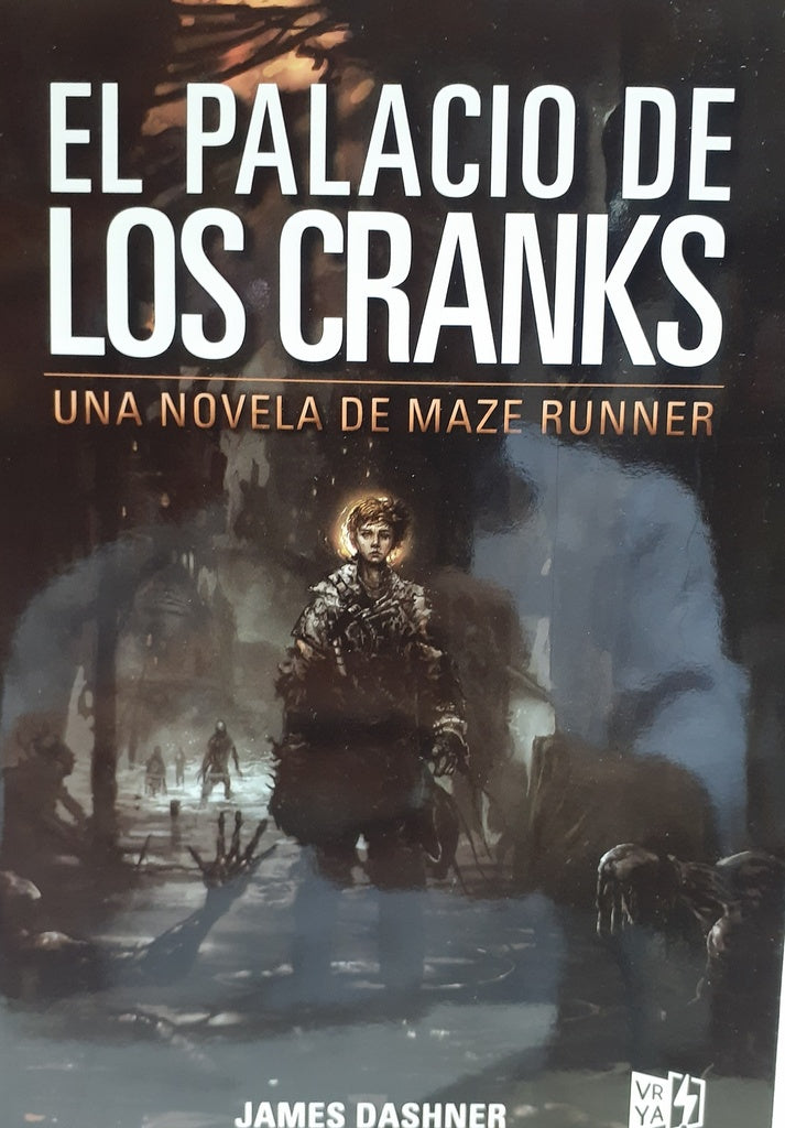El palacio de los Cranks. Una novela de Maze Runner | JAMES DASHNER