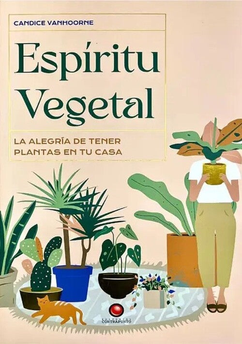 ESPIRITU VEGETAL | CANDICE VANHOORNE