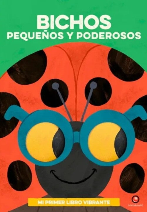 BICHOS PEQUEÑOS Y PODEROSOS | DAVID CREIGHTON PESTER