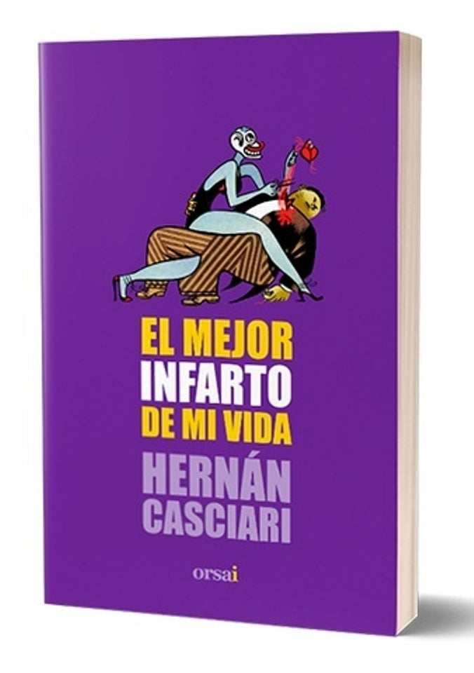 El mejor infarto de mi vida | HERNAN CASCIARI