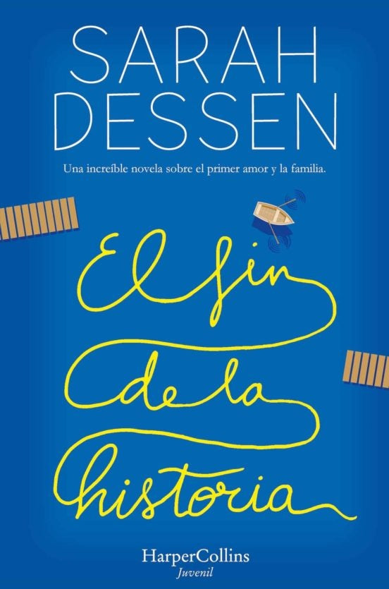 El fin de la historia | Sarah Dessen