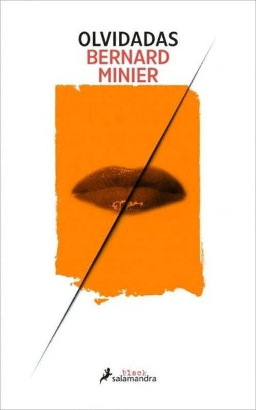 OLVIDADAS | BERNARD MINIER