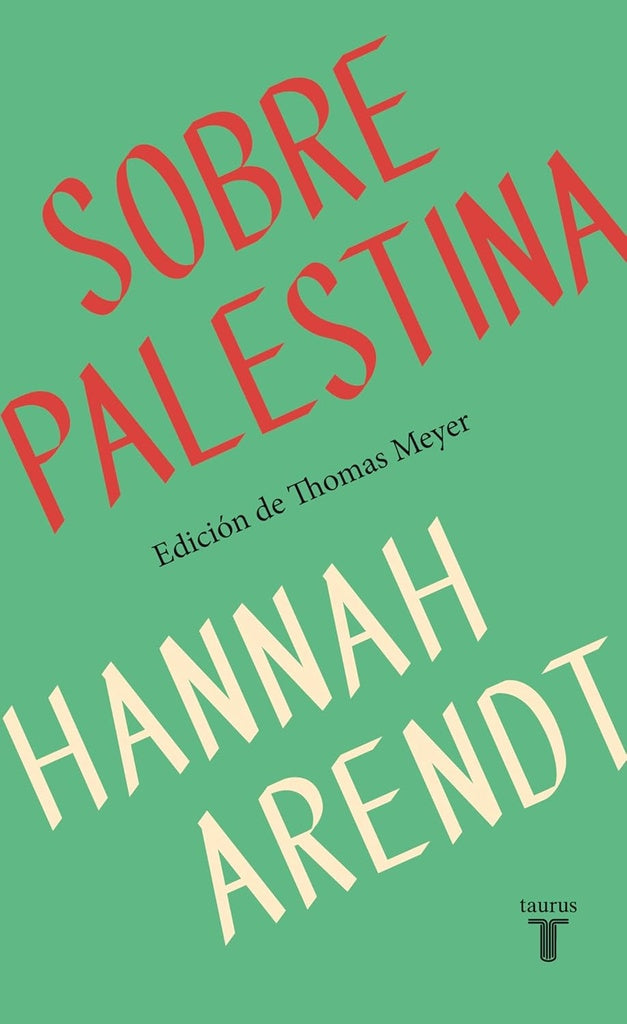 SOBRE PALESTINA | HANNAH ARENDT