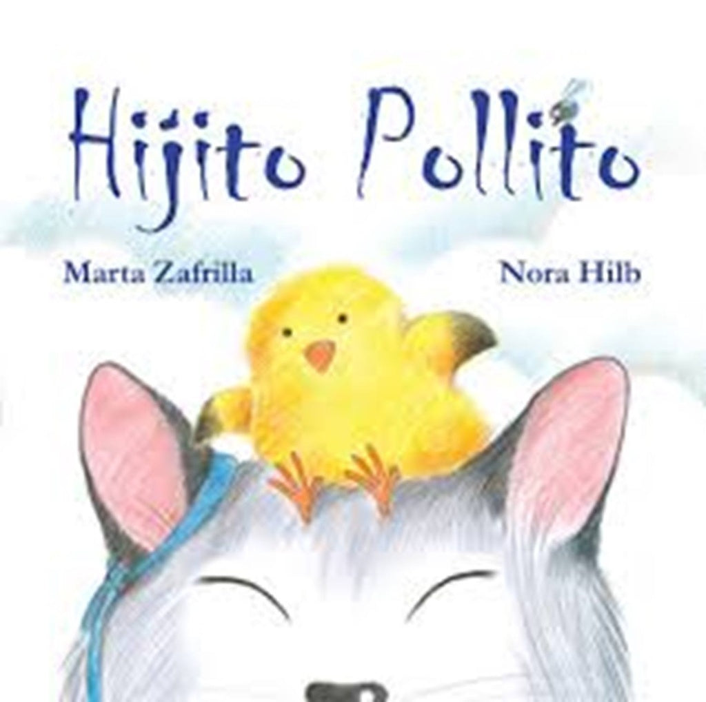 Hijito Pollito | HILB ZAFRILLA