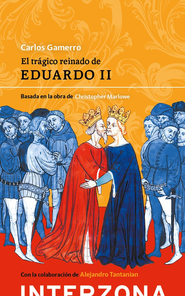 TRÁGICO REINADO DE EDUARDO II, EL | CARLOS GAMERRO