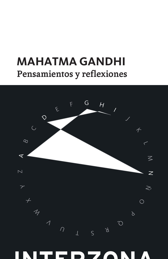 Pensamientos y reflexiones | MAHATMA GANDHI