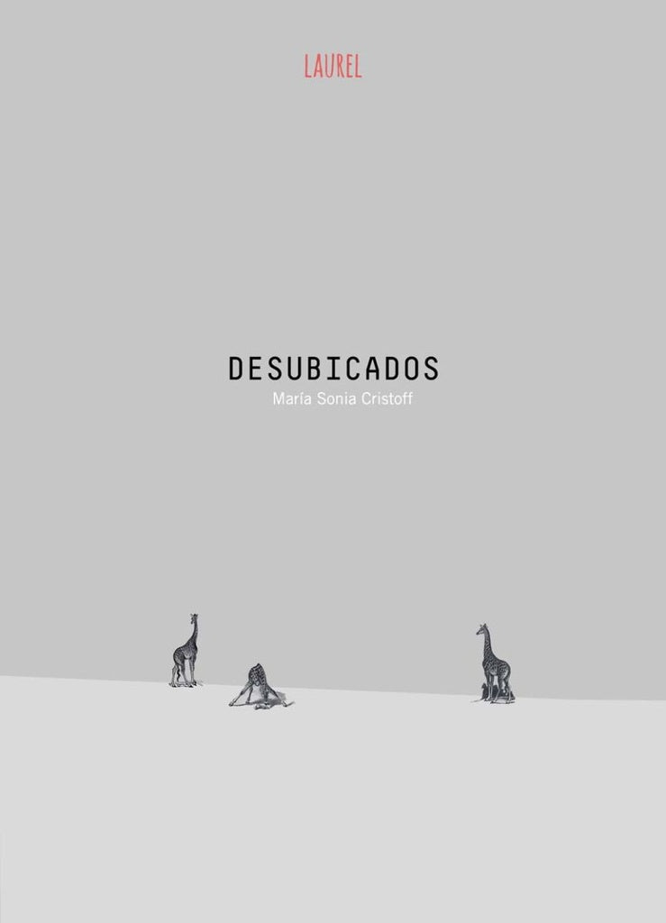 DESUBICADOS | MARÍA SONIA CRISTOFF