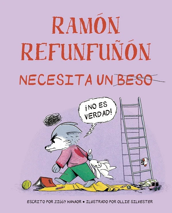 Ramón refunfuñón necesita un beso | ZIGGY HANAOR