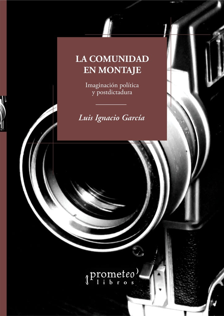 COMUNIDAD EN MONTAJE, LA. IMAGINACION PO | LUIS IGNACIO GARCIA