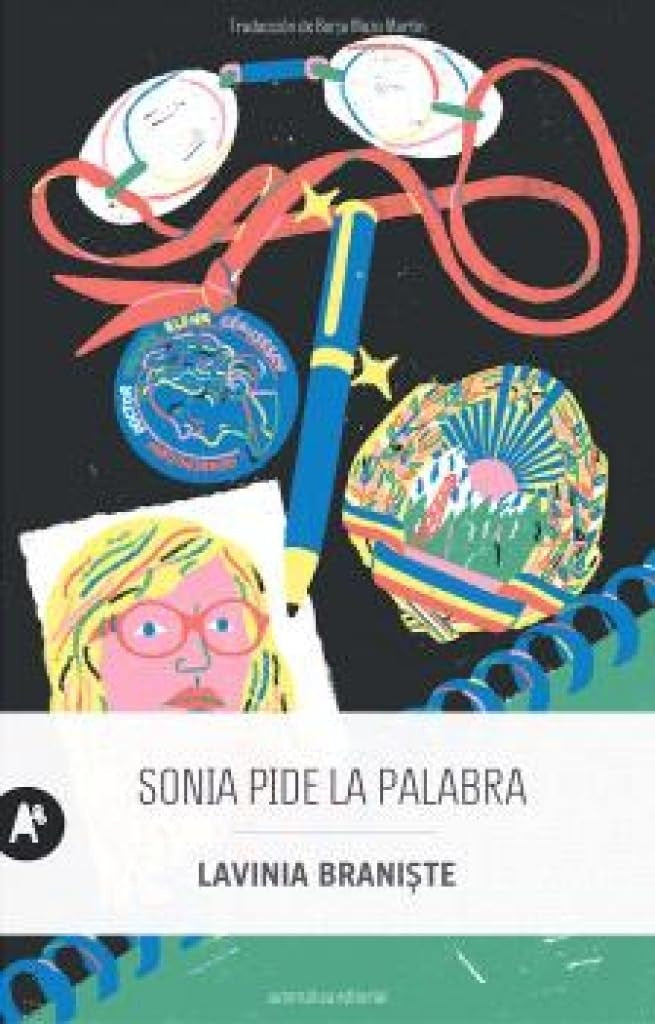 SONIA PIDE LA PALABRA | LAVINIA BRANISTE